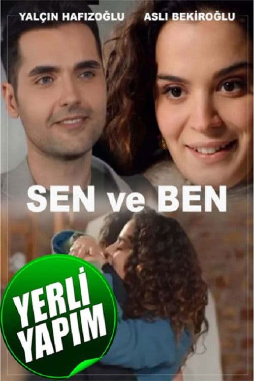 Poster backdrop for Sen ve Ben