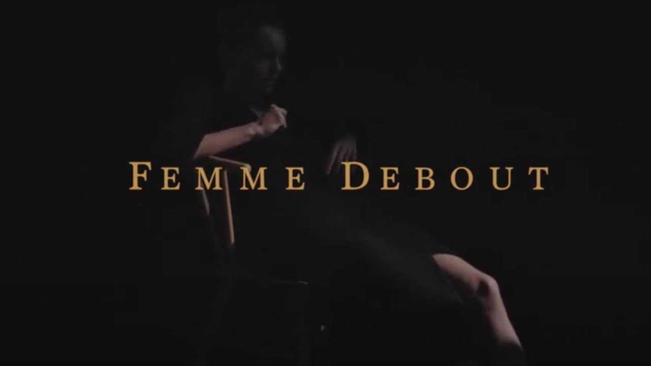 Poster backdrop for Femme Debout (Acts 1-3)