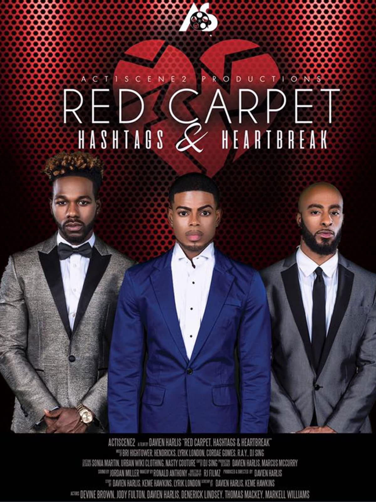 Poster backdrop for Red Carpet, Hashtags, Heartbreak!