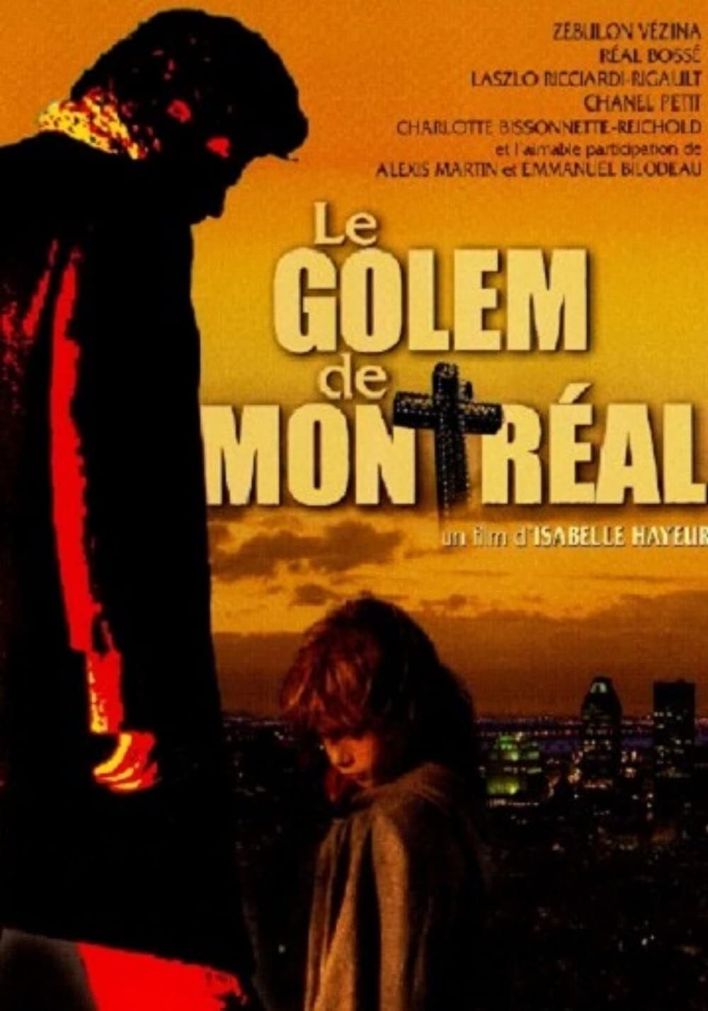 Poster backdrop for Le Golem de Montréal