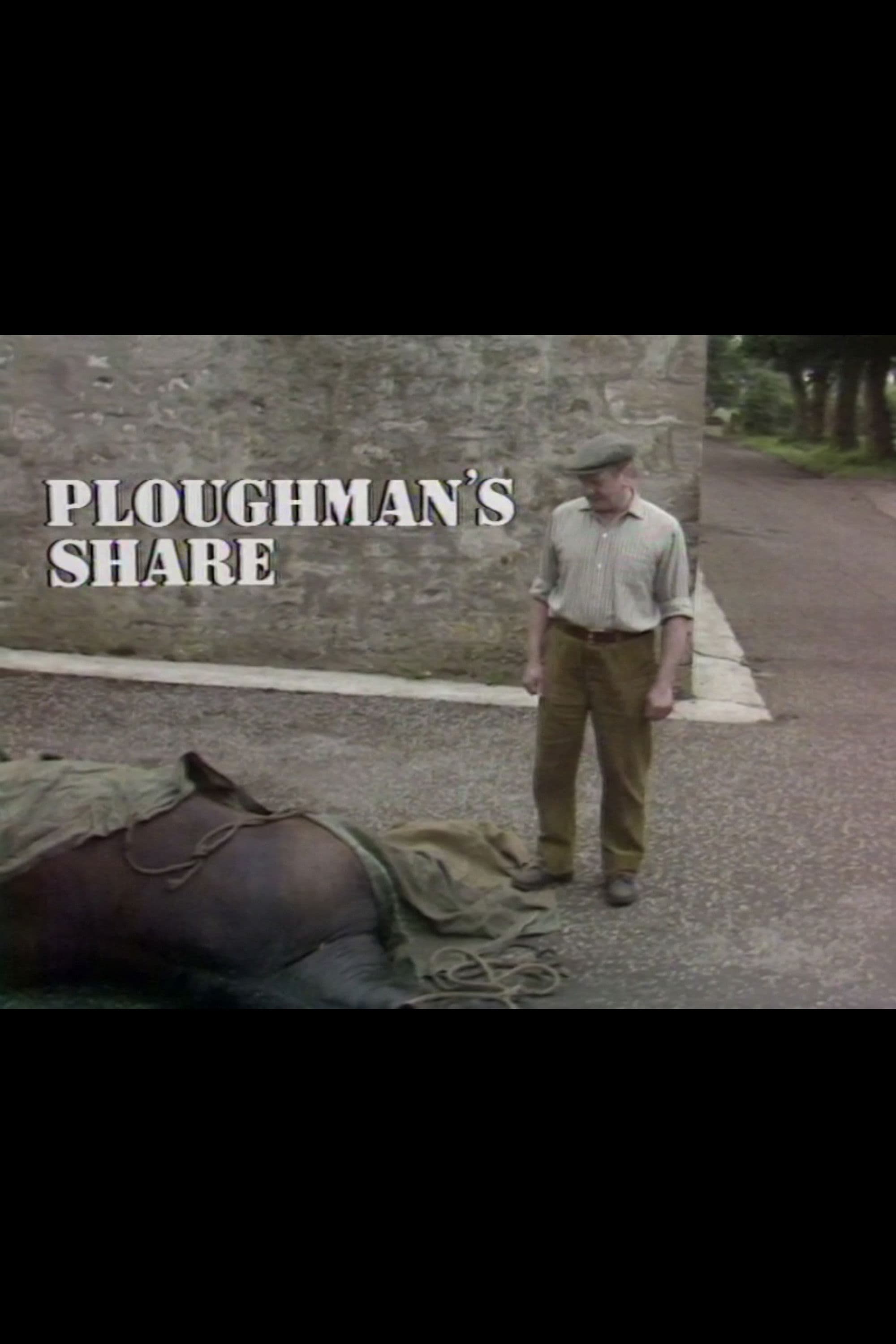 Poster backdrop for Ploughman's Share