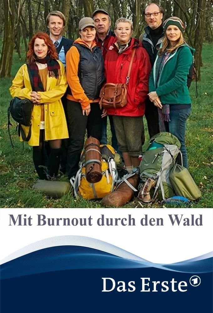 Poster backdrop for Mit Burnout durch den Wald