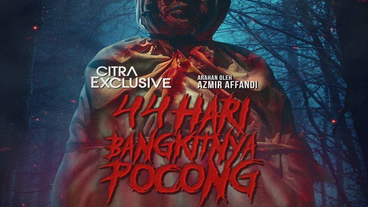 Poster backdrop for 44 Hari Bangkitnya Pocong