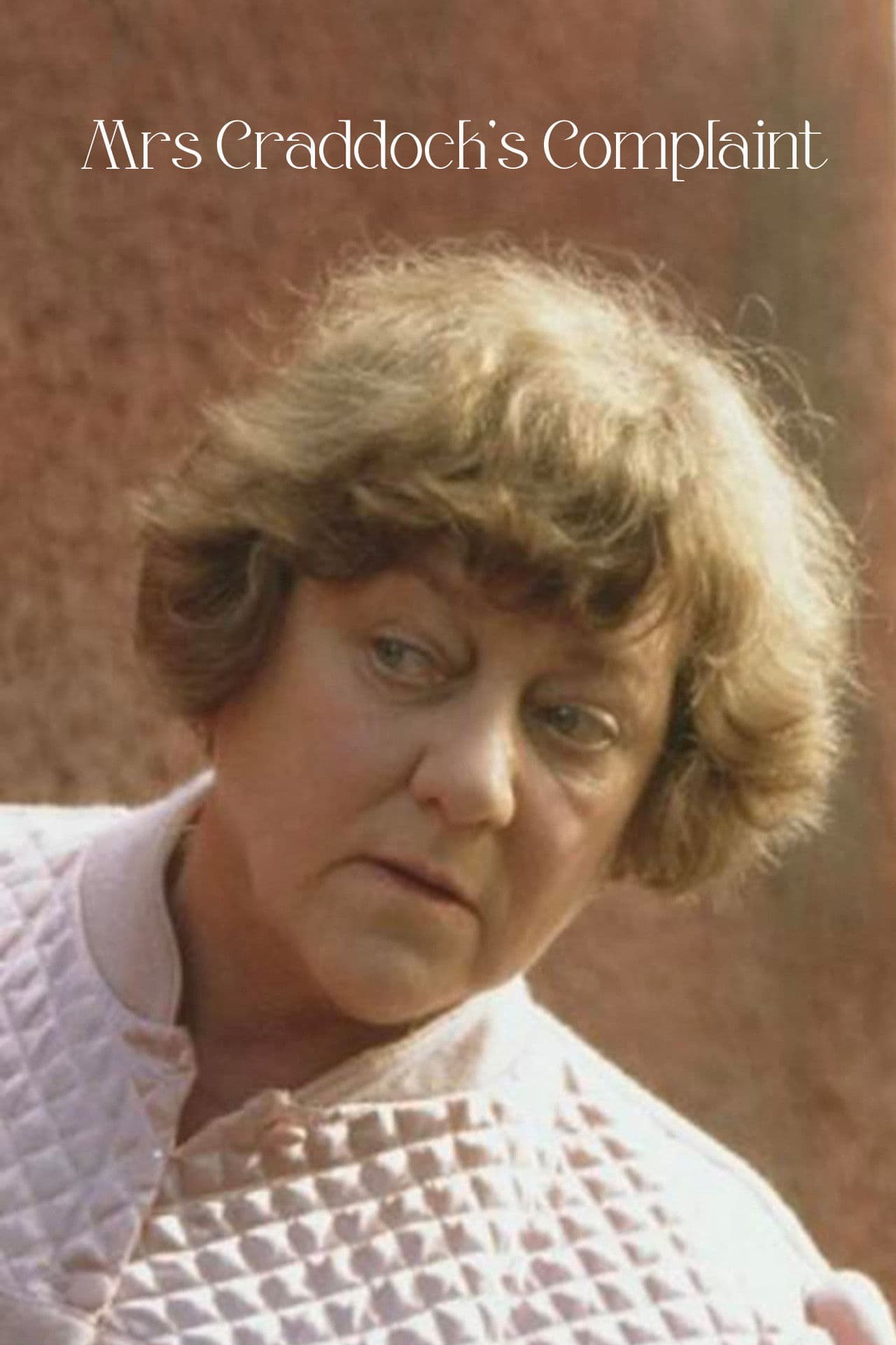 Poster backdrop for Mrs Craddock's Complaint