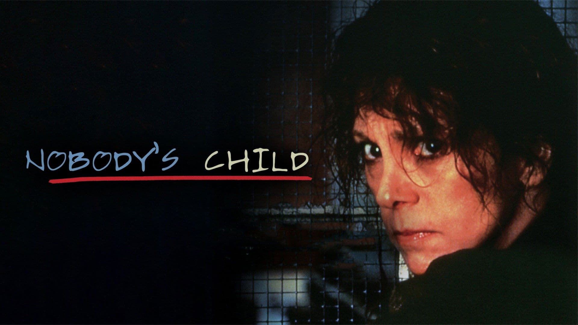 Poster backdrop for Nobody's Child