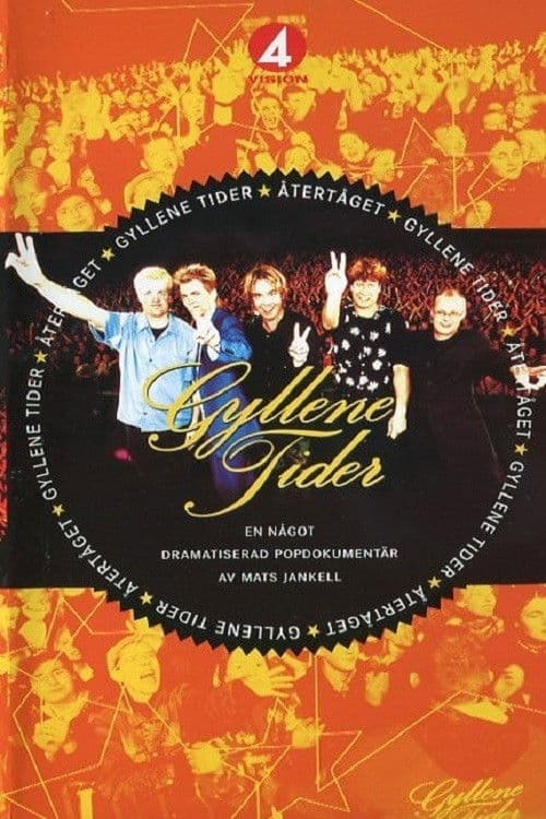 Poster backdrop for Gyllene Tider: Återtåget