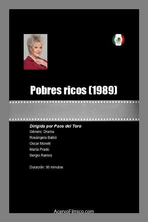 Poster backdrop for Pobres ricos