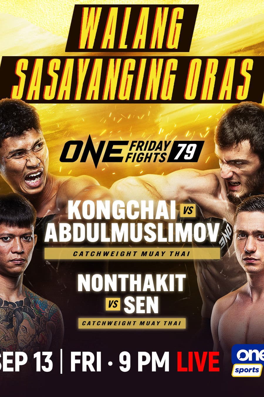 Poster backdrop for ONE Friday Fights 79: Chanaidonmueang vs. Abdulmuslimov