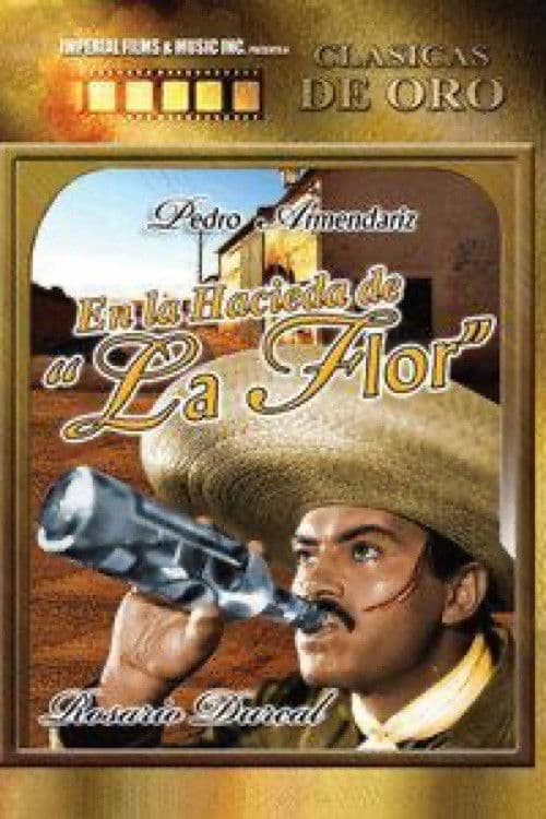Poster backdrop for En la Hacienda de la Flor