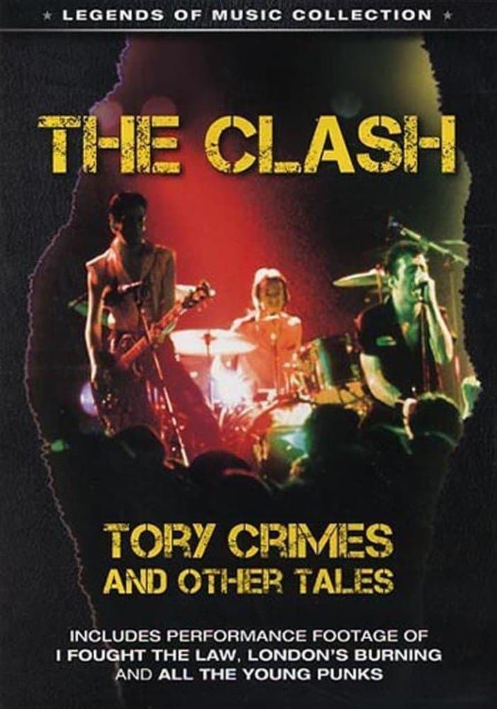 Poster backdrop for The Clash: Tory Crimes and Other Tales