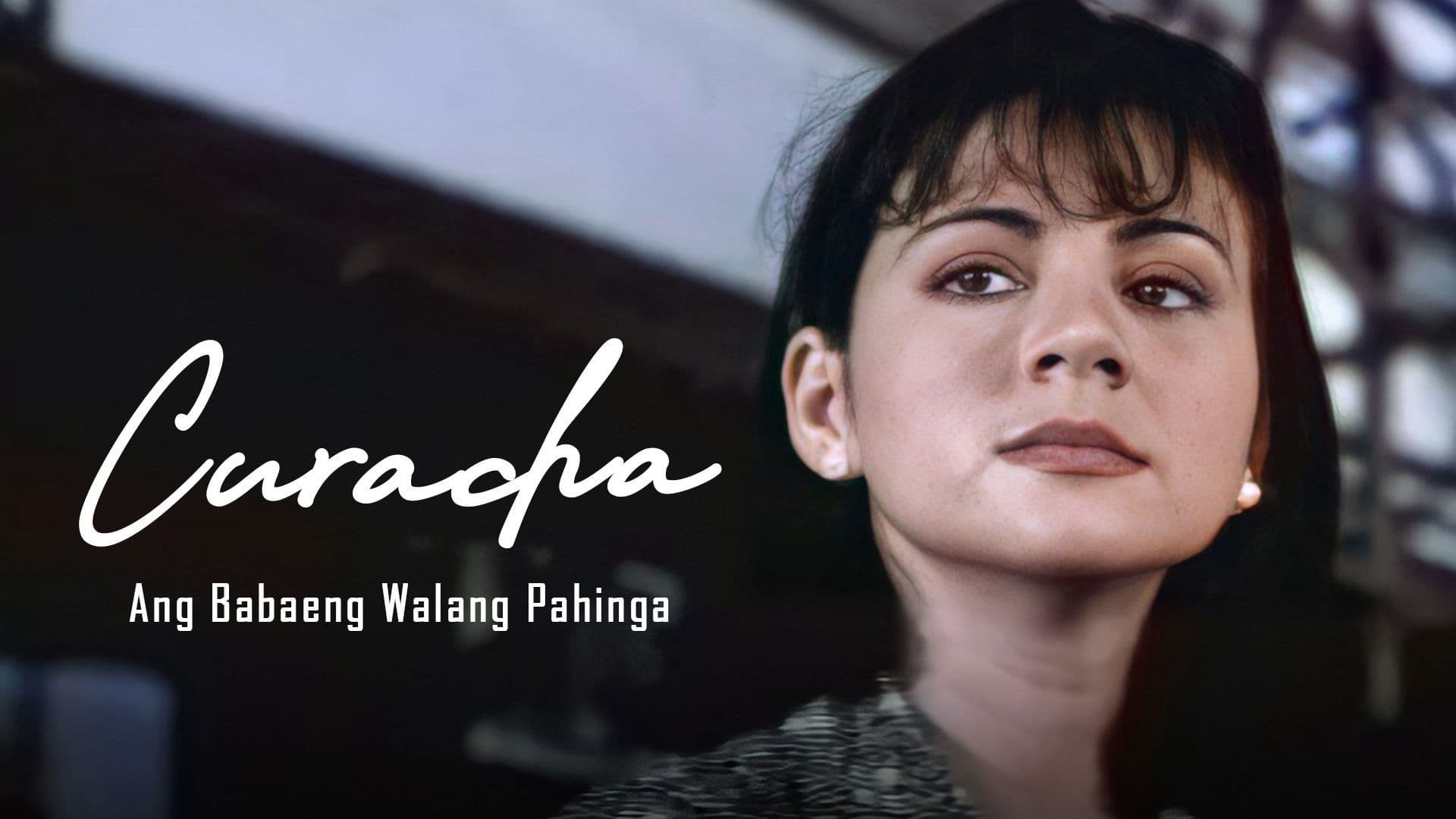 Poster backdrop for Curacha, Ang Babaeng Walang Pahinga