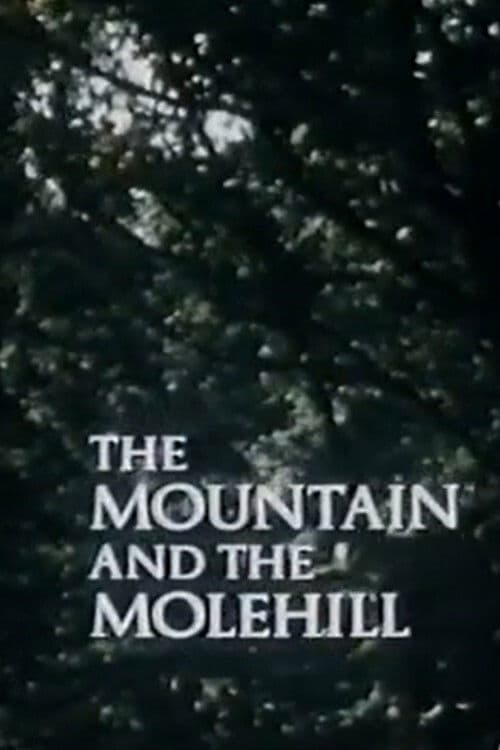 Poster backdrop for The Mountain and the Molehill