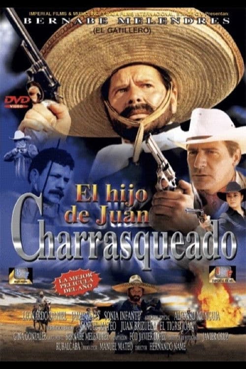 Poster backdrop for El hijo de Juan Charrasquedo