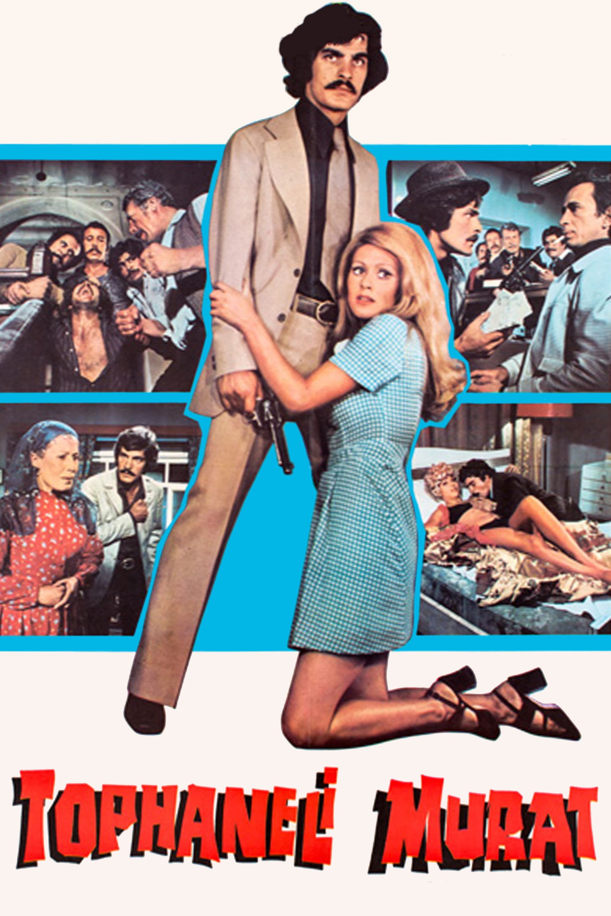 Poster backdrop for Tophaneli Murat