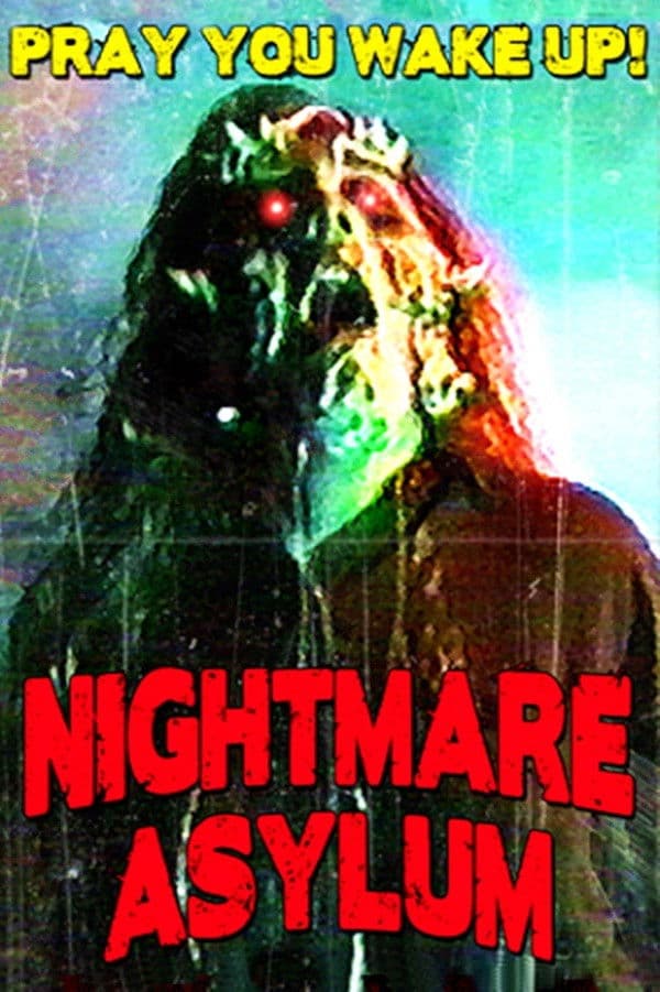 Poster backdrop for Nightmare Asylum