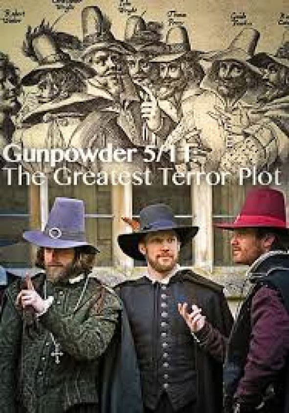 Poster backdrop for Gunpowder 5/11: The Greatest Terror Plot