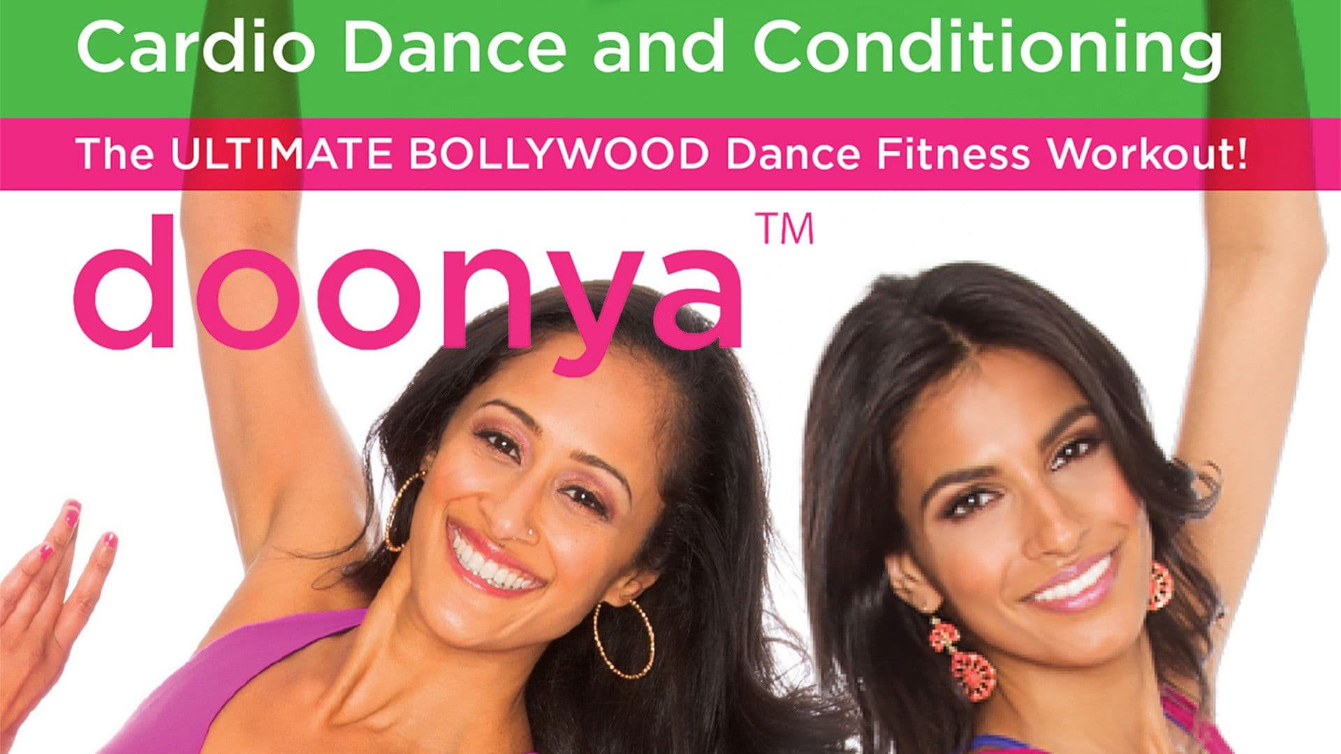 Poster backdrop for Doonya The Bollywood Dance Workout - Cardio Dance & Conditioning