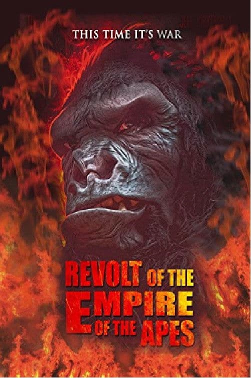 Poster backdrop for Revolt of the Empire of the Apes