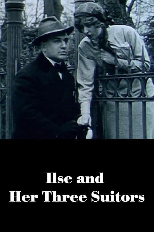 Poster backdrop for Ilse and Her Three Suitors