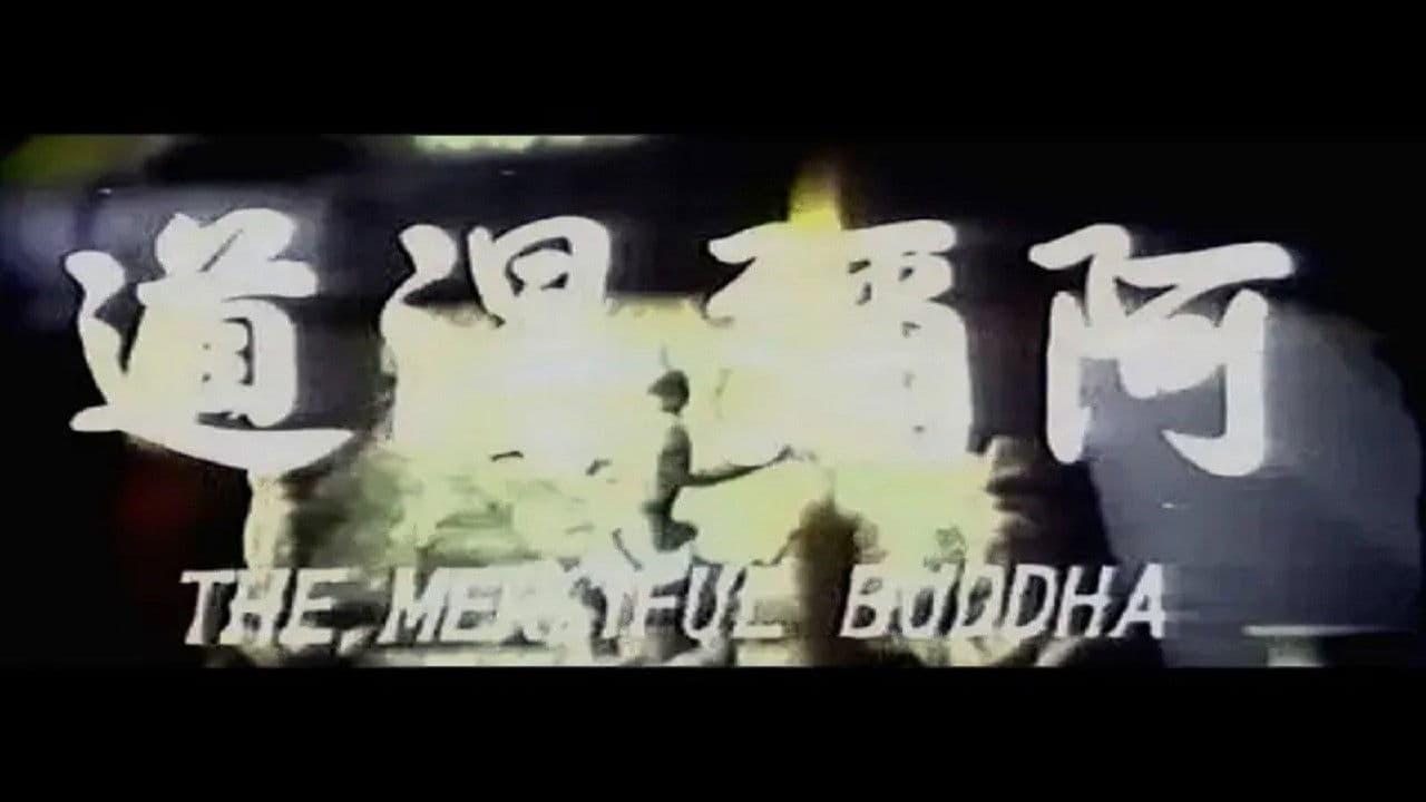 Poster backdrop for The Merciful Buddha