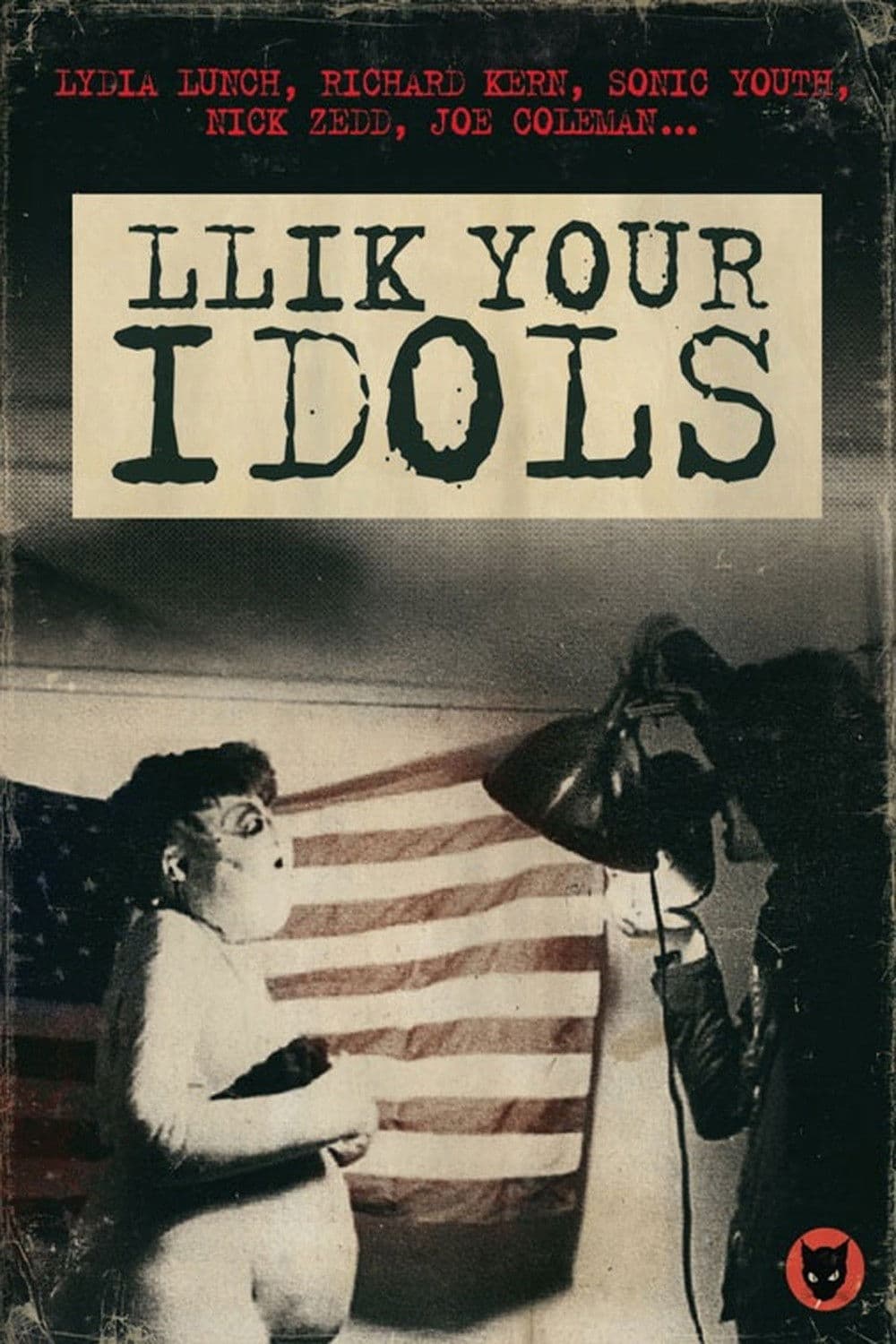 Poster backdrop for Llik Your Idols