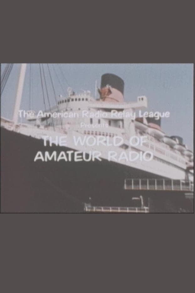 Poster backdrop for The World of Amateur Radio