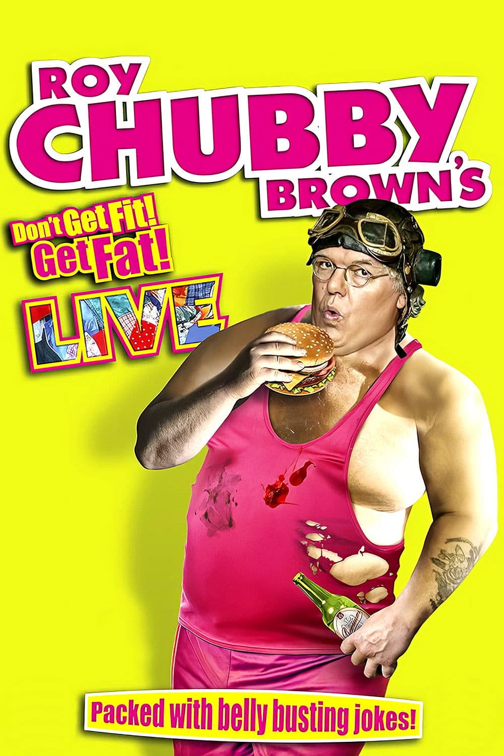 Poster backdrop for Roy Chubby Brown - Don't Get Fit Get Fat
