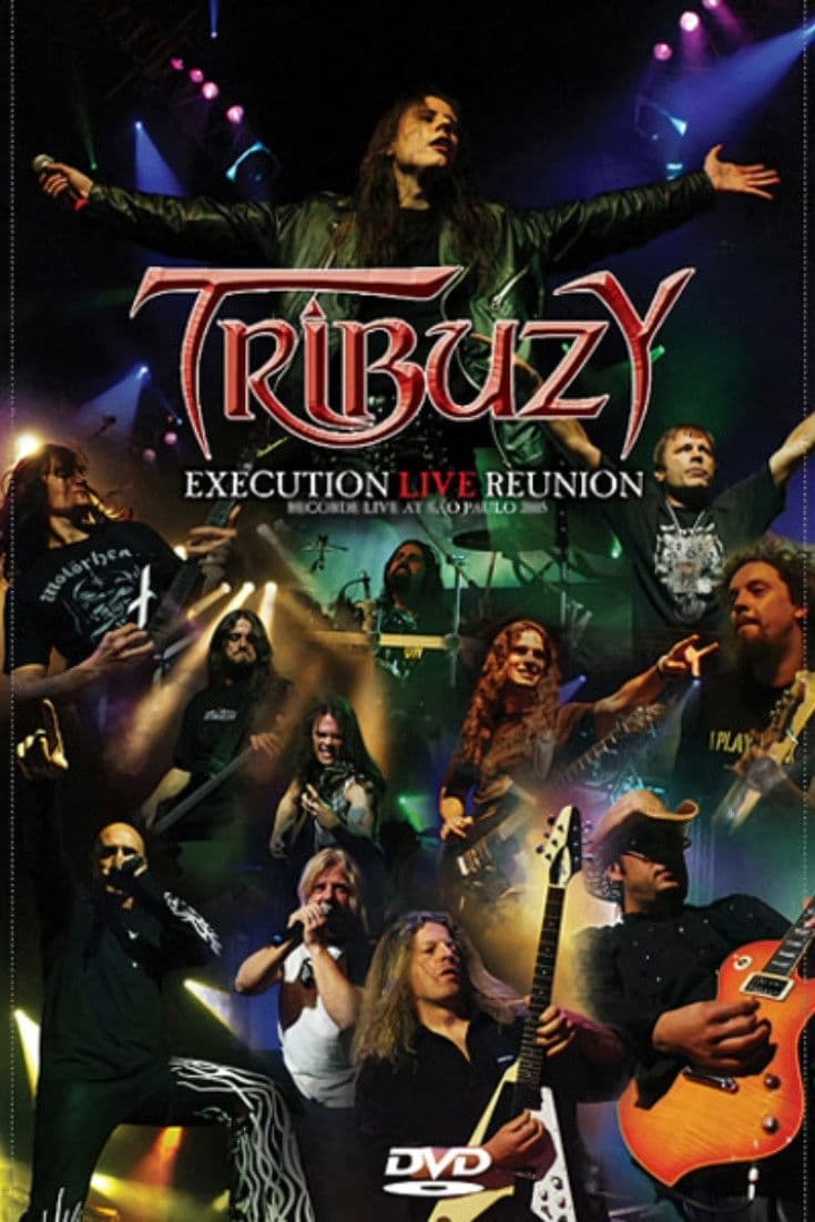 Poster backdrop for Tribuzy: Execution Live Reunion