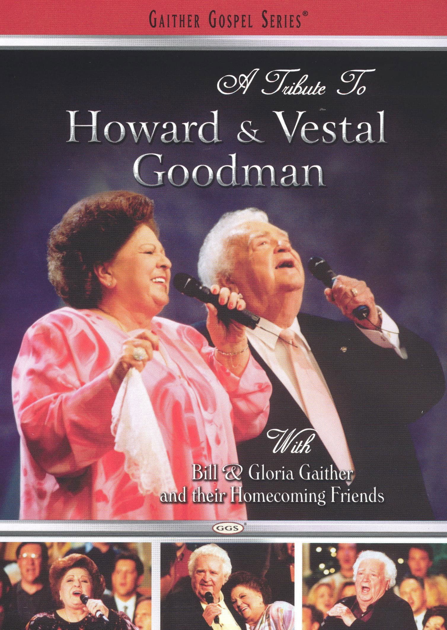 Poster backdrop for A Tribute to Howard and Vestal Goodman