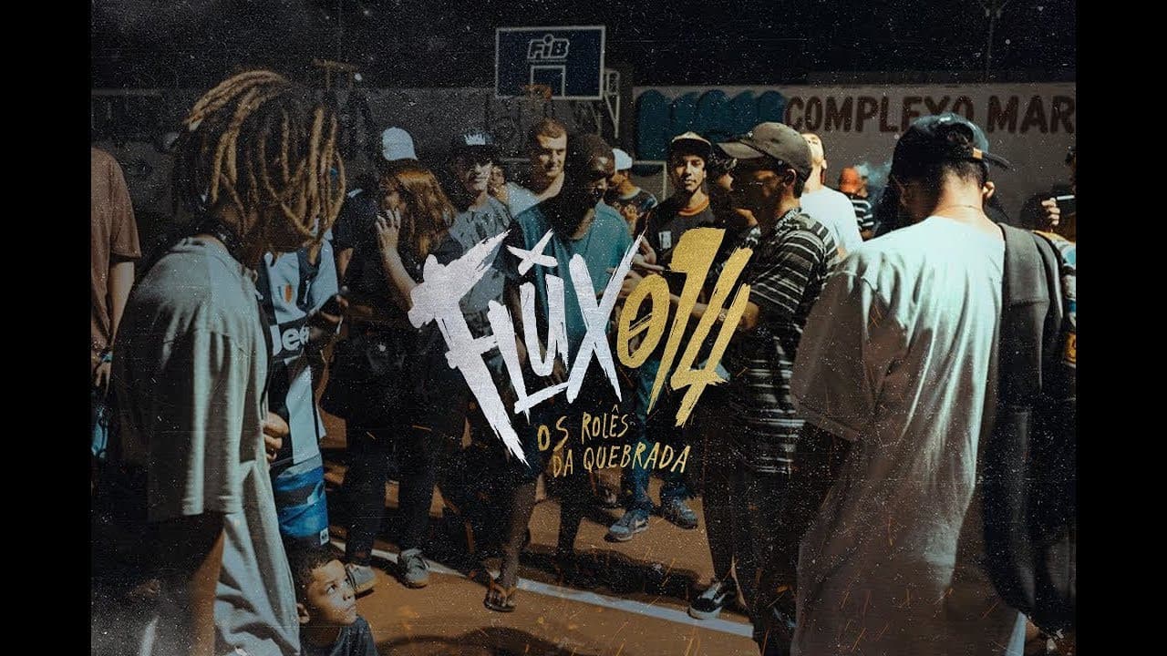 Poster backdrop for Flux014: os rolês da quebrada