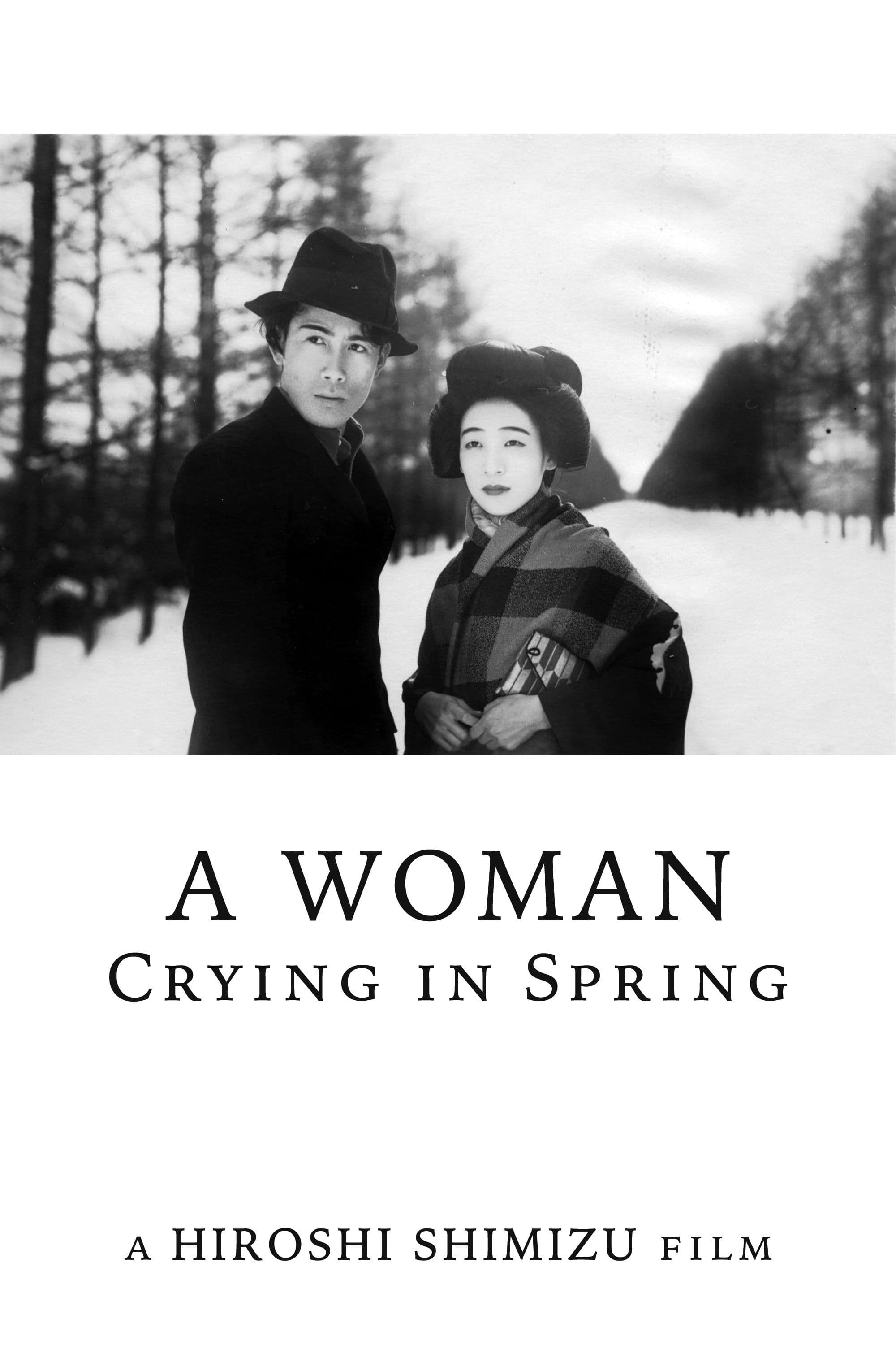 Poster backdrop for A Woman Crying in Spring
