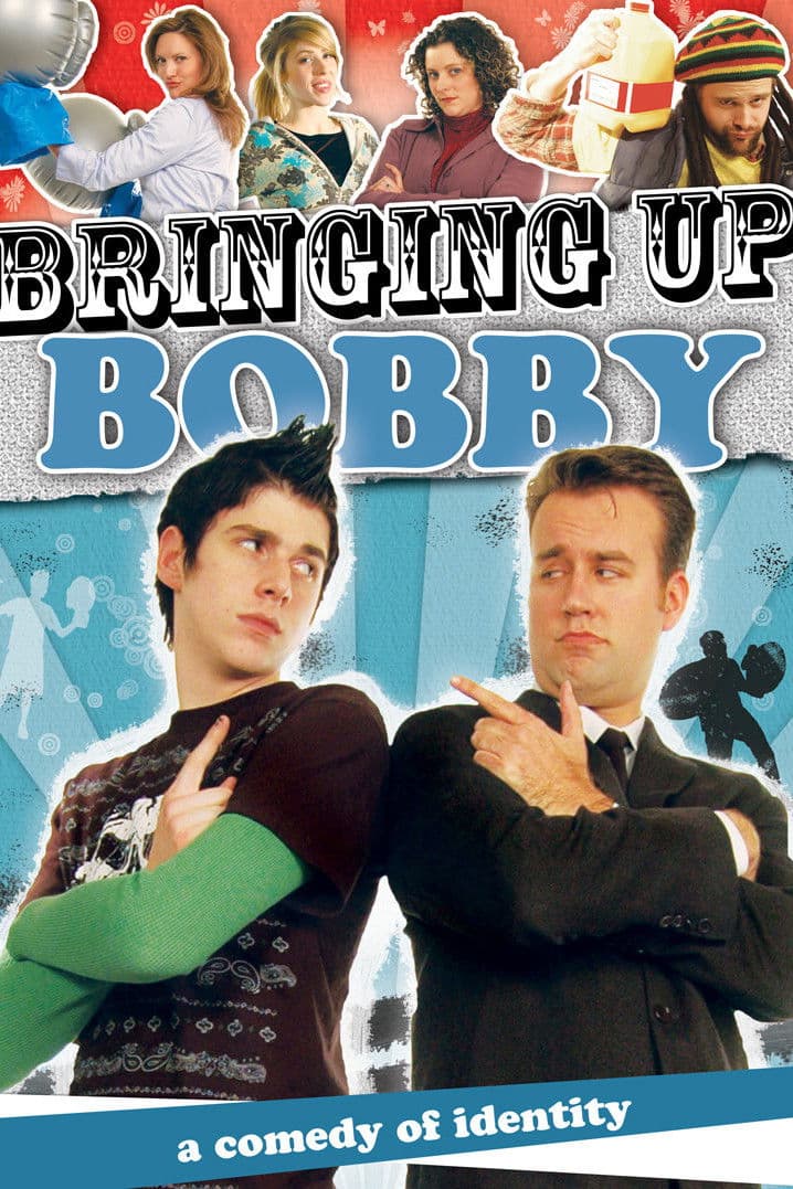 Poster backdrop for Bringing Up Bobby