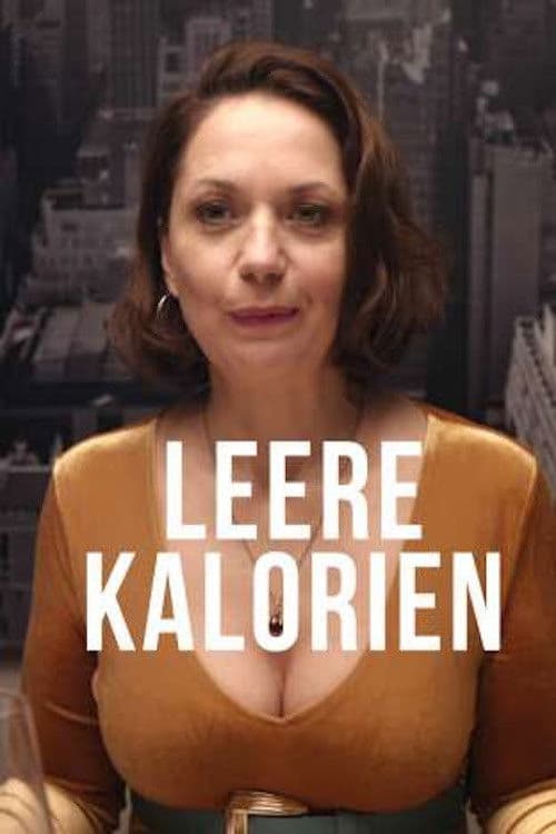 Poster backdrop for Leere Kalorien