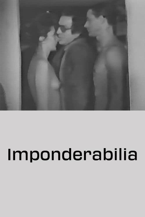 Poster backdrop for Imponderabilia