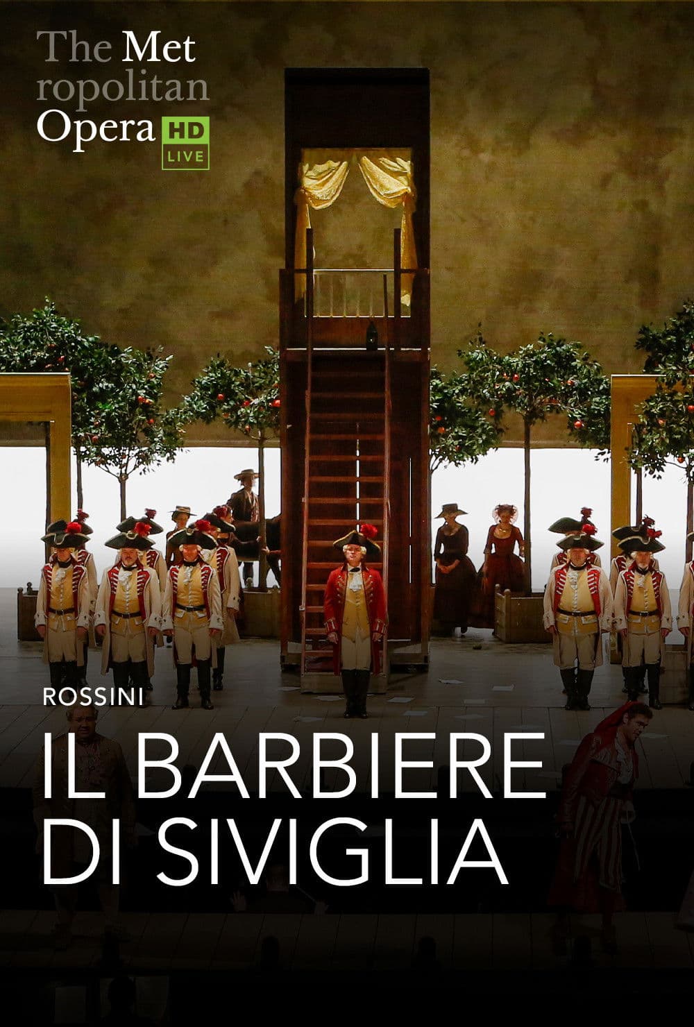 Poster backdrop for The Metropolitan Opera: Il Barbiere di Siviglia