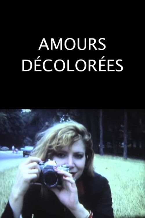 Poster backdrop for Amours décolorées