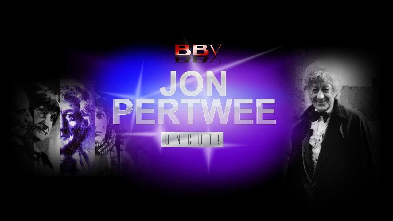 Poster backdrop for Jon Pertwee: Uncut!