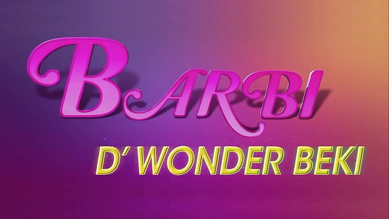 Poster backdrop for Barbi D’ Wonder Beki
