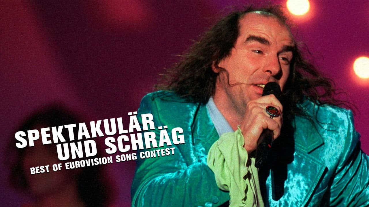 Poster backdrop for Spektakulär und schräg - Best of Eurovision Song