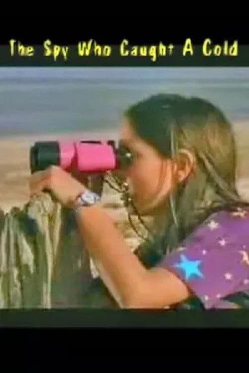 Poster backdrop for The Spy Who Caught a Cold