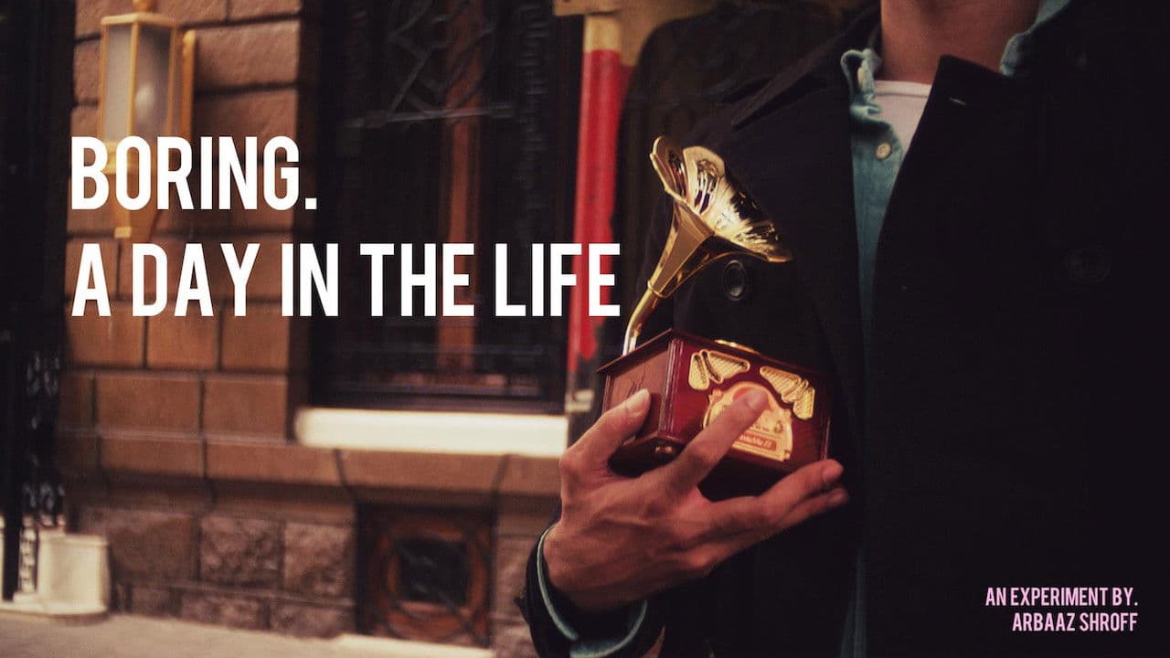 Poster backdrop for BORING. A DAY IN THE LIFE