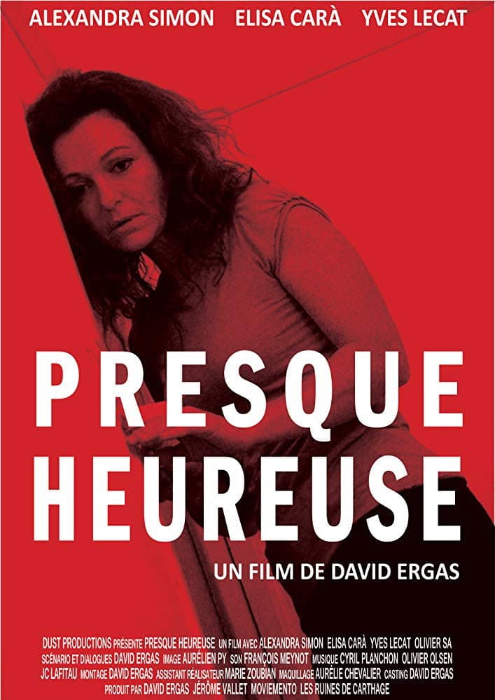 Poster backdrop for Presque heureuse