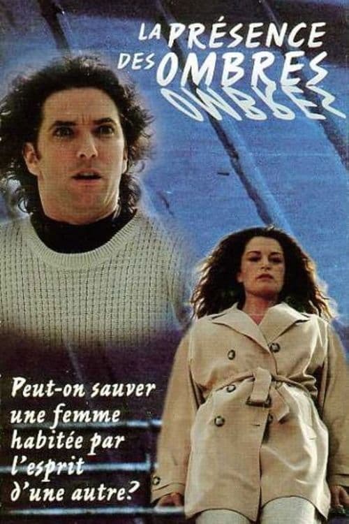 Poster backdrop for La présence des ombres