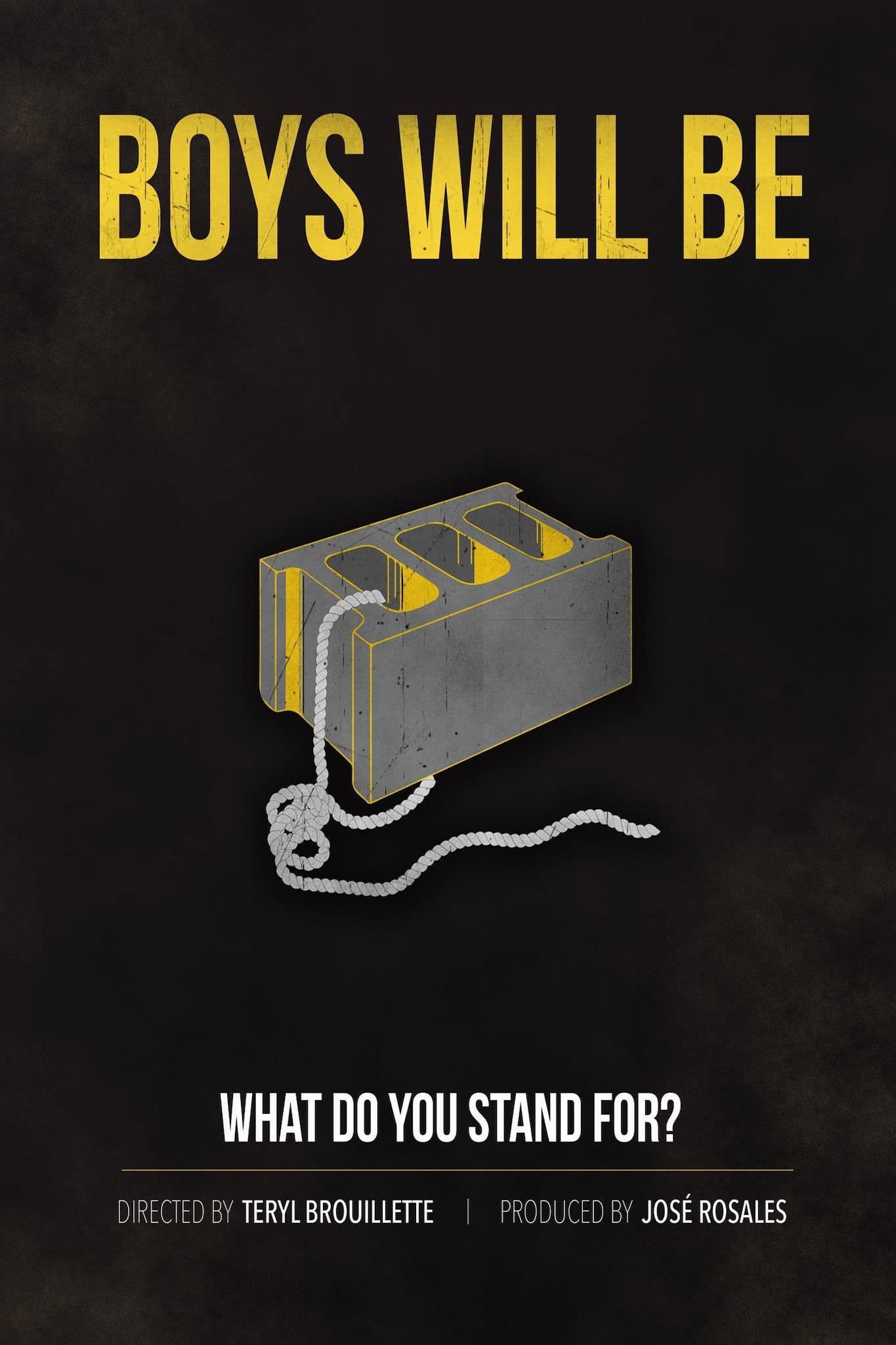 Poster backdrop for Boys Will Be