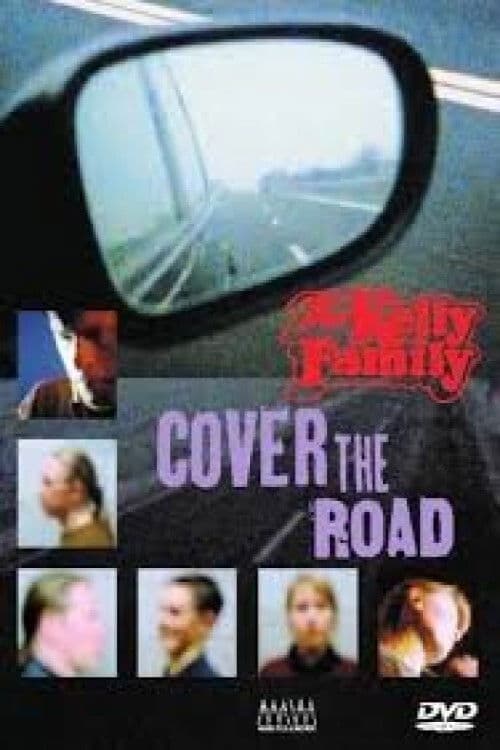 Poster backdrop for The Kelly Family: Cover the Road