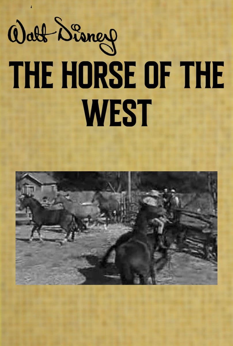 Poster backdrop for The Horse of the West