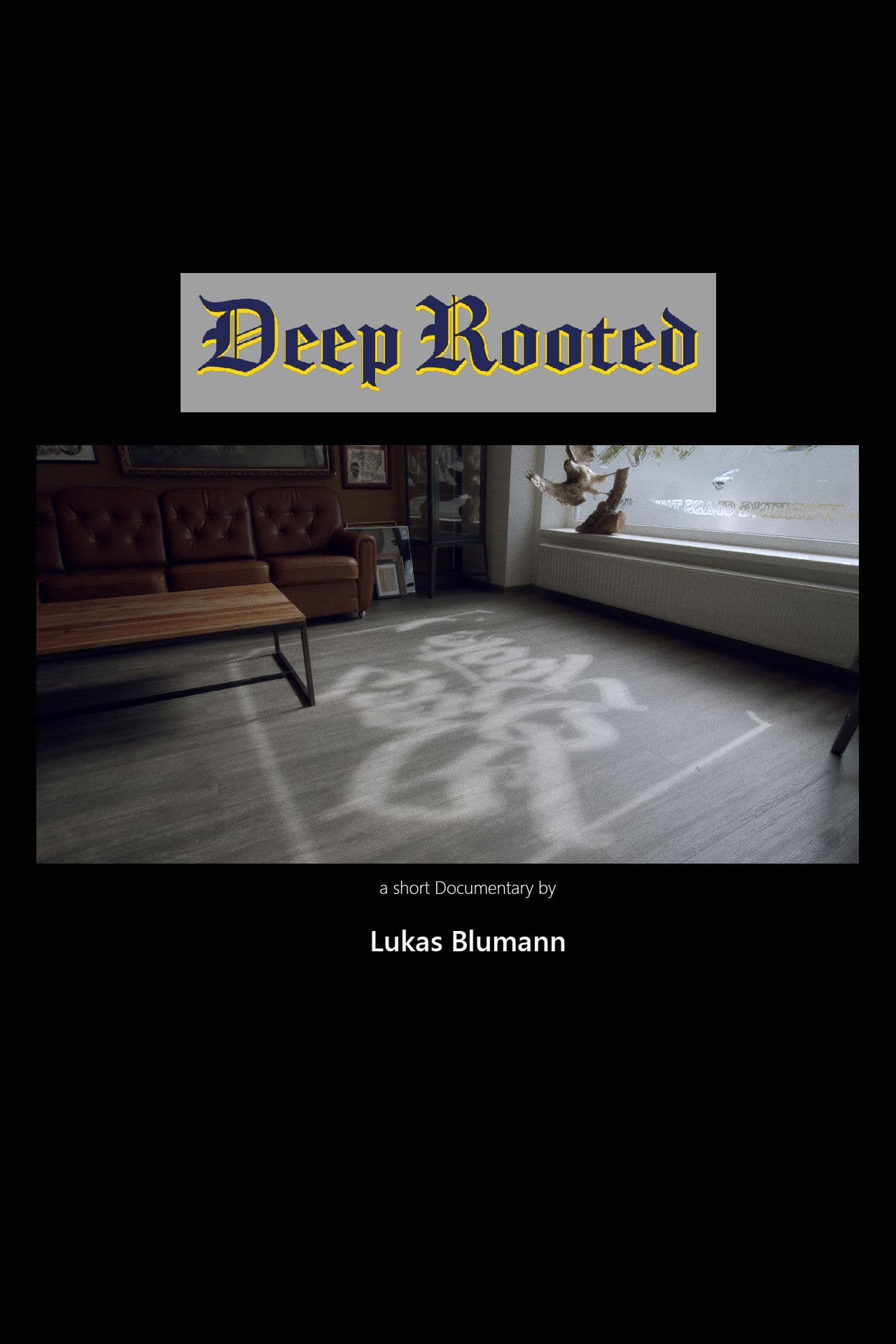 Poster backdrop for Deep Rooted
