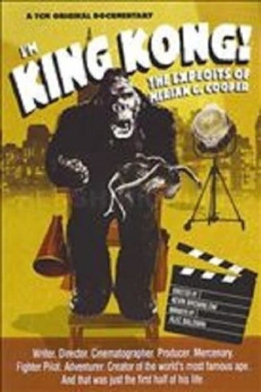 Poster backdrop for I'm King Kong!: The Exploits of Merian C. Cooper