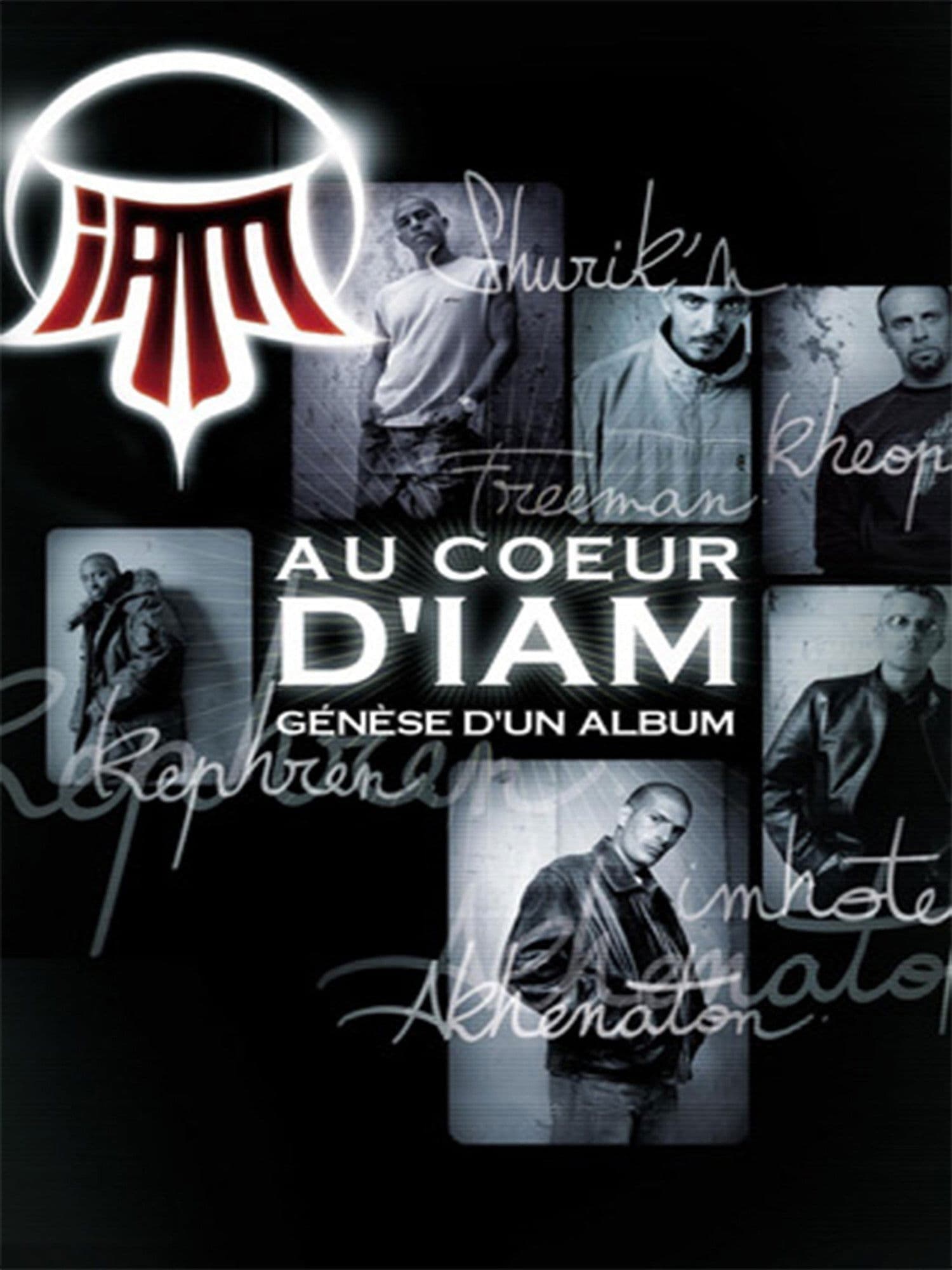 Poster backdrop for Au Cœur d'IAM : Génèse d'un album