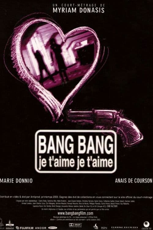 Poster backdrop for Bang bang je t'aime je t'aime